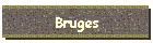 Bruges