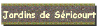 Jardins de Séricourt