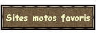 Sites motos favoris